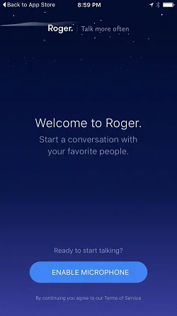 Roger - Talk with your favorite people, walkie-talkie style  请求许可