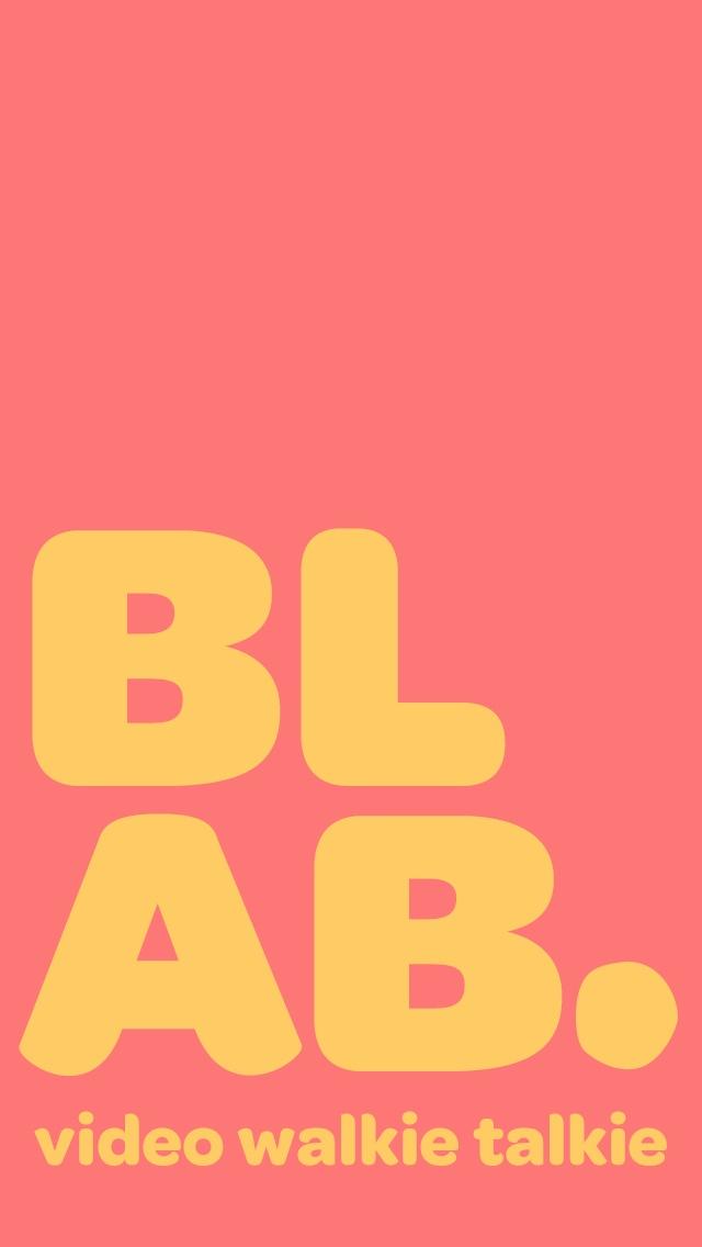 Blab - Video Walkie Talkie by Bebo  启动页